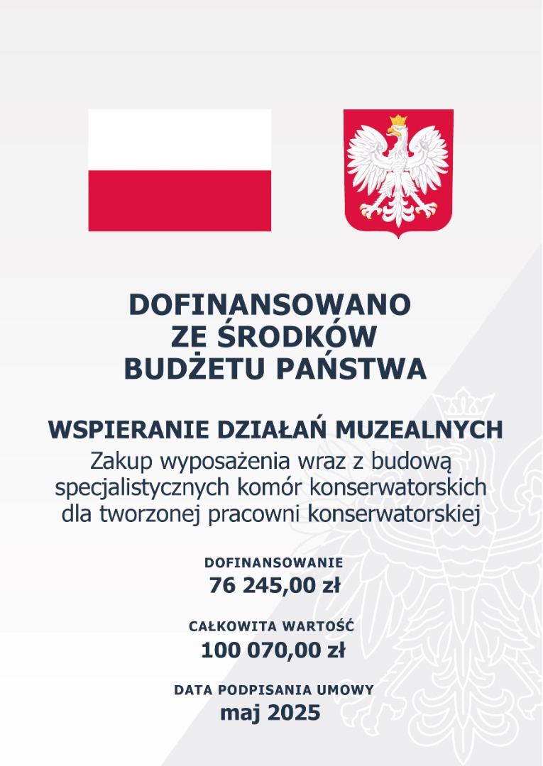 plakat Zakup wyposażenia wraz z budową specjalistycznych komór konserwatorskich dla tworzonej pracowni konserwatorskiej
