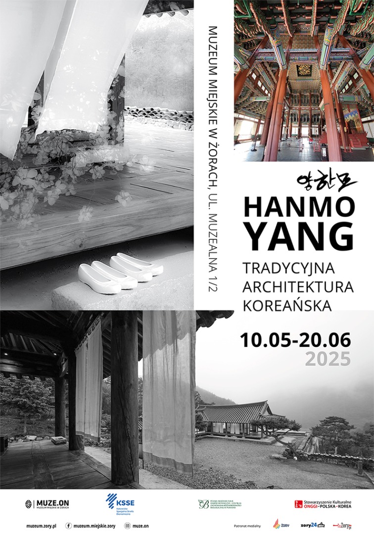 Plakat Wystawy fotografii Hanmo Yanga w Muzeum Miejskim w Żorach. Tradycyjna architektura koreańska
